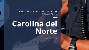 como revisar si tengo una multa de transito de Carolina del Norte