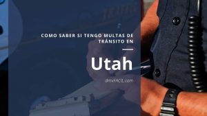 saber si tengo multas transito Utah