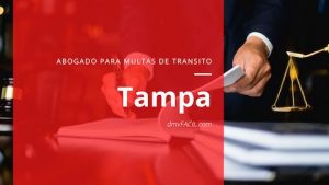 Abogados para multas de tránsito en Tampa